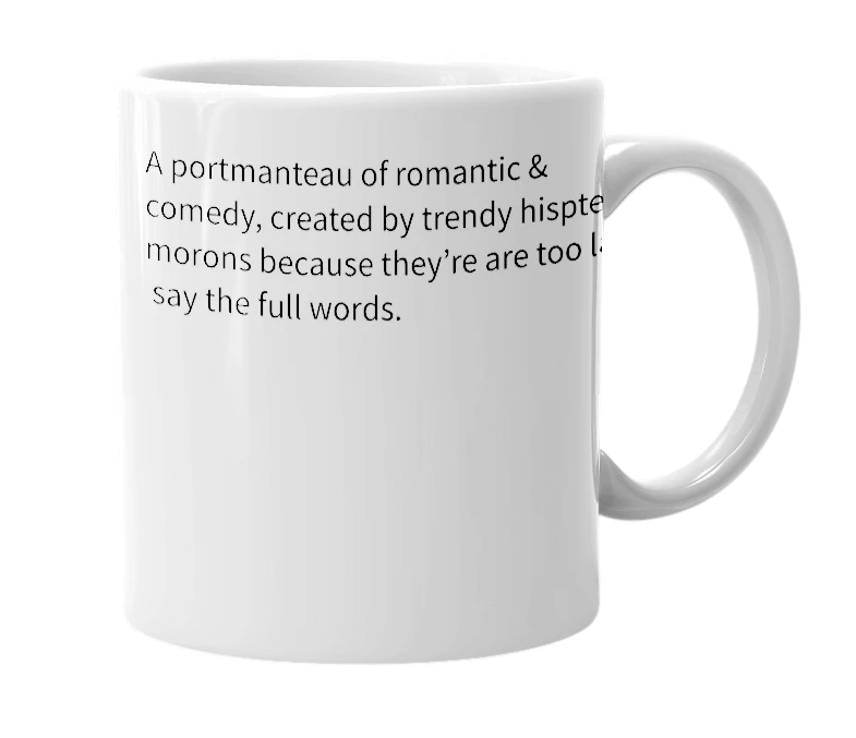White mug with the definition of 'Rom-Com'