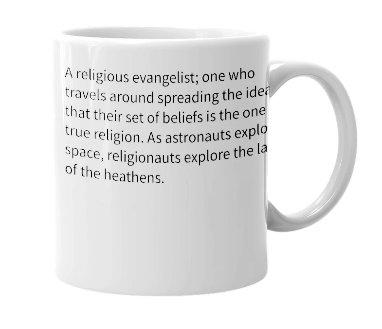 White mug with the definition of 'Religionaut'
