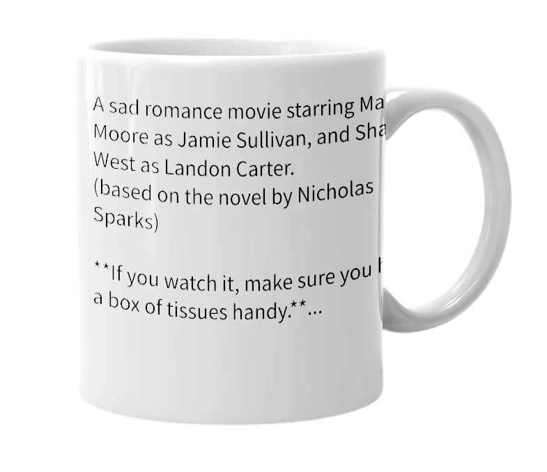 White mug with the definition of 'A Walk to Remember'