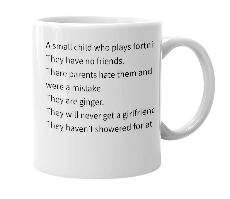 White mug with the definition of 'Fortnite Kid'