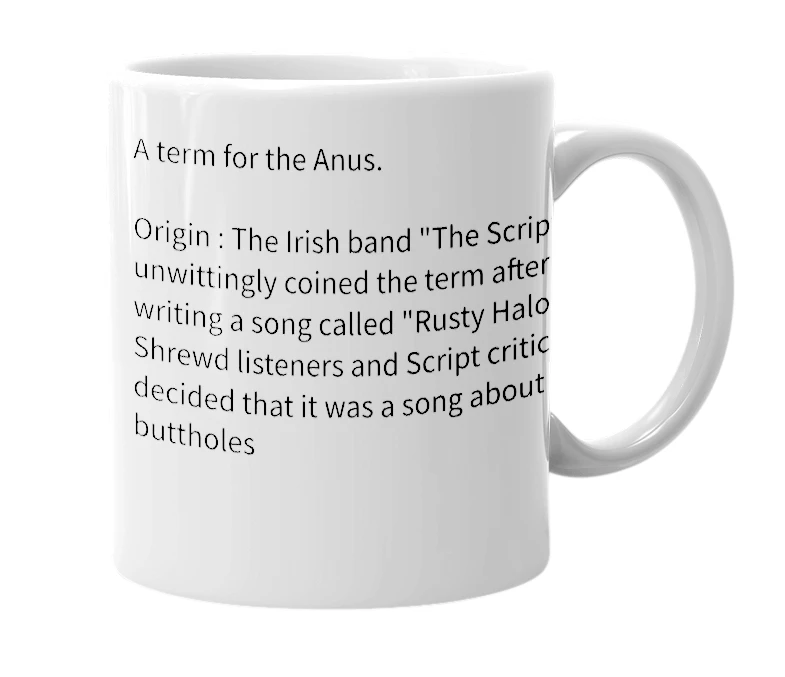 White mug with the definition of 'Rusty halo'