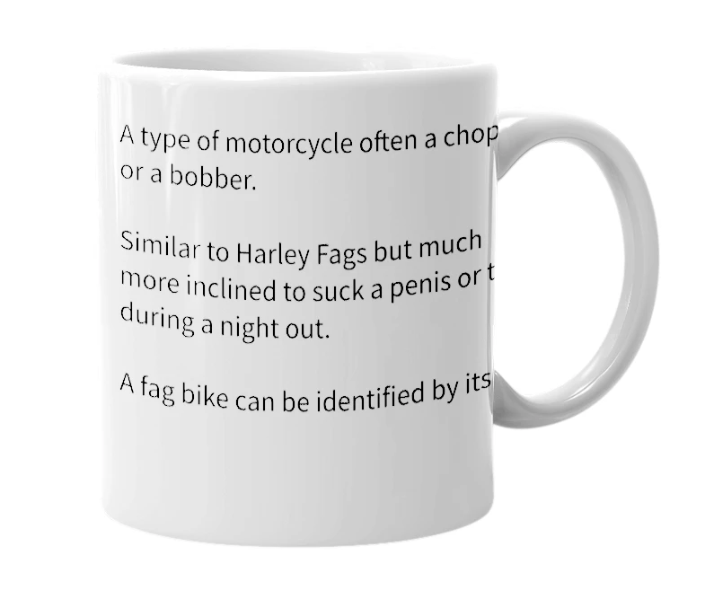 White mug with the definition of 'Fag bike'
