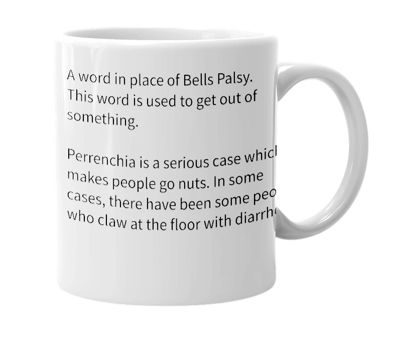 White mug with the definition of 'Perrenchia'