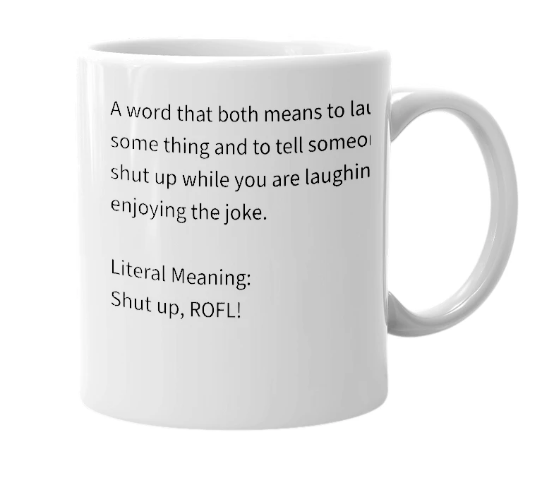 White mug with the definition of 'shofl'