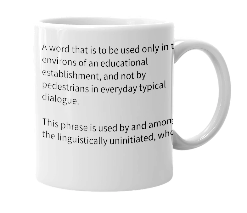 White mug with the definition of 'School Word'