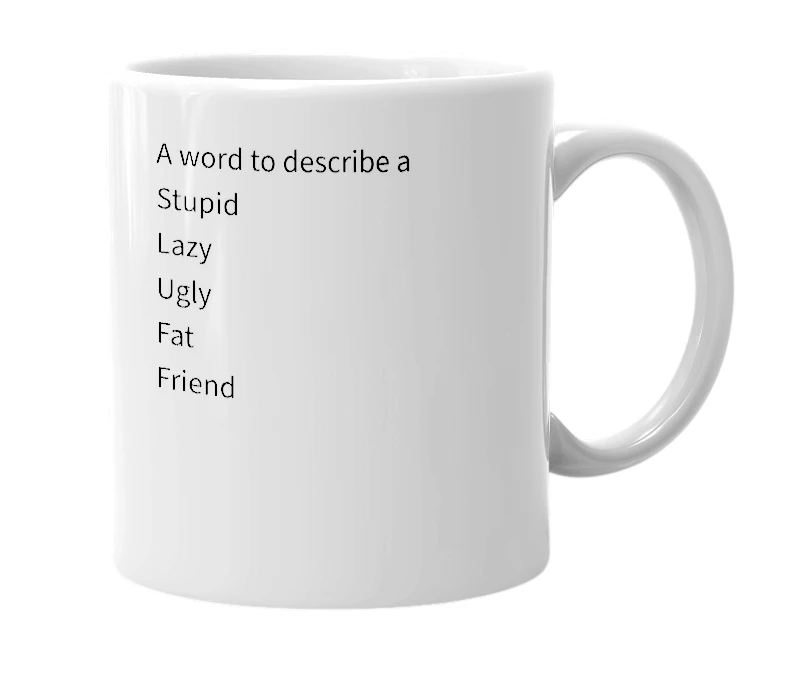 White mug with the definition of 'Sluff'