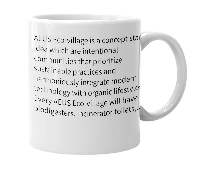 White mug with the definition of 'AEUS Eco-village'