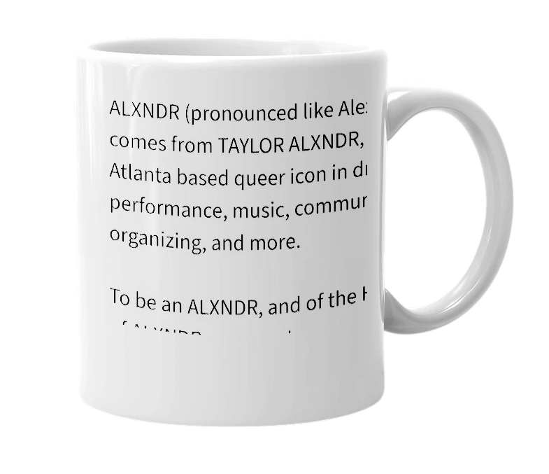 White mug with the definition of 'ALXNDR'