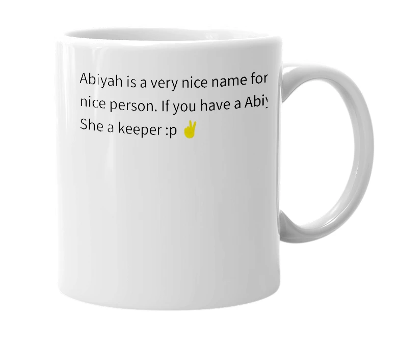 White mug with the definition of 'Abiyah'