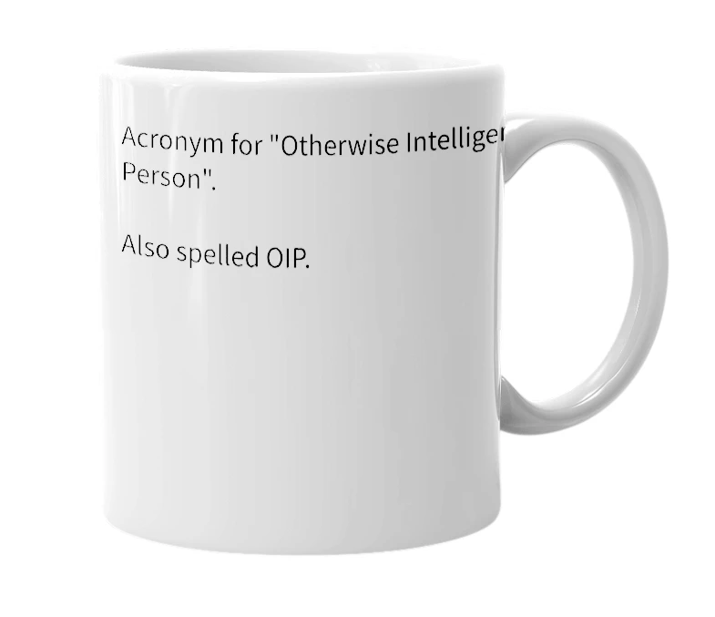 White mug with the definition of 'O.I.P.'