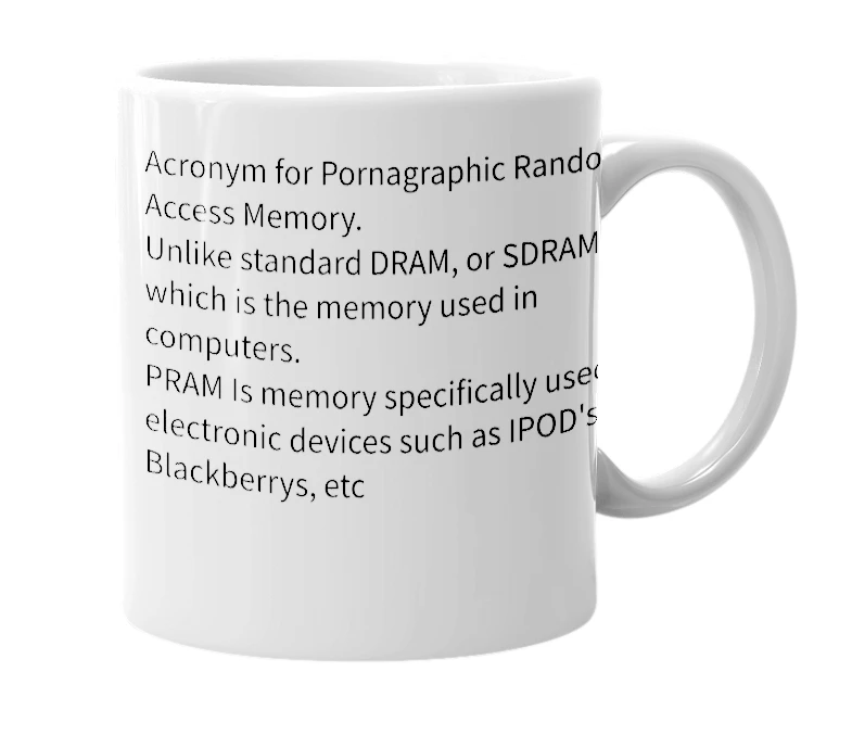 White mug with the definition of 'PRAM'