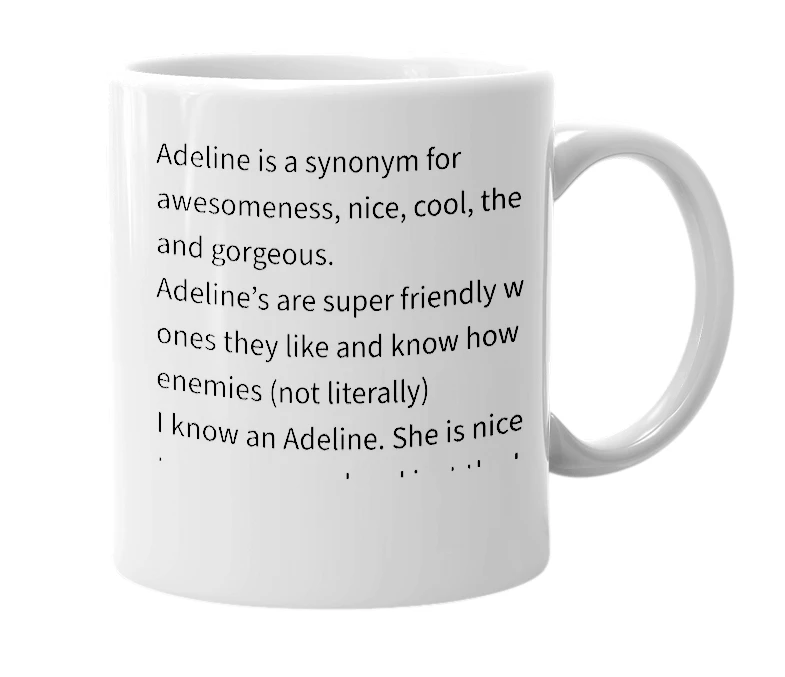 White mug with the definition of 'Adeline'