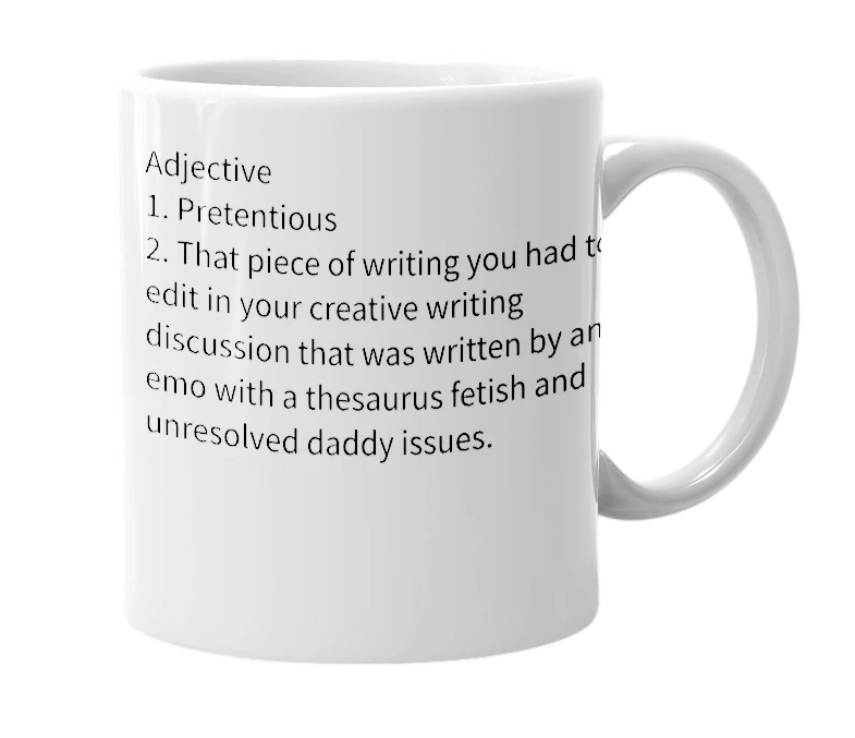 White mug with the definition of 'pseudo-sophisticated'