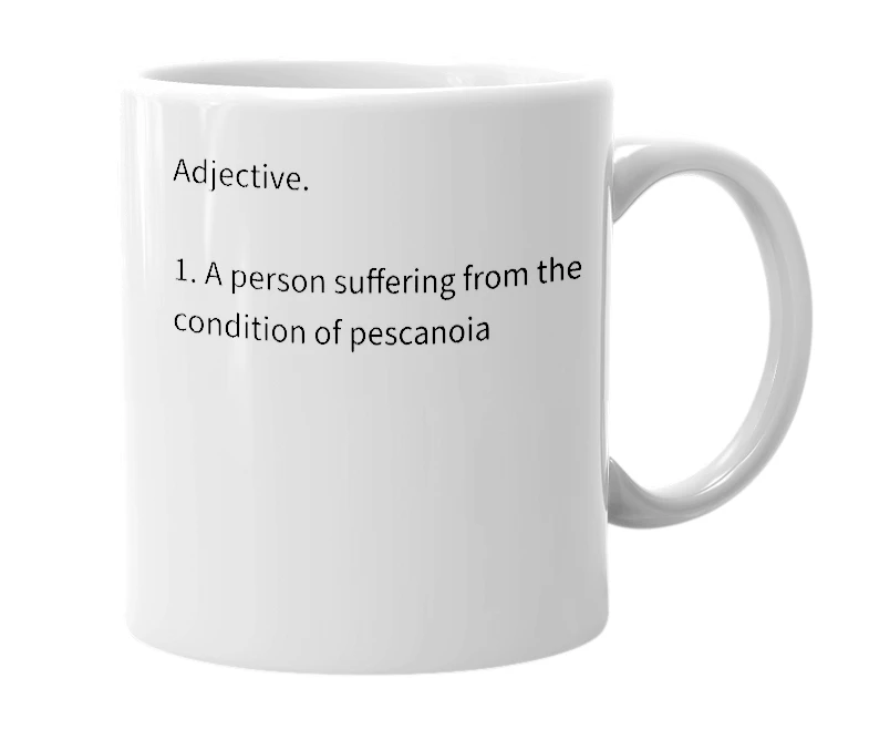White mug with the definition of 'Pescanoid'