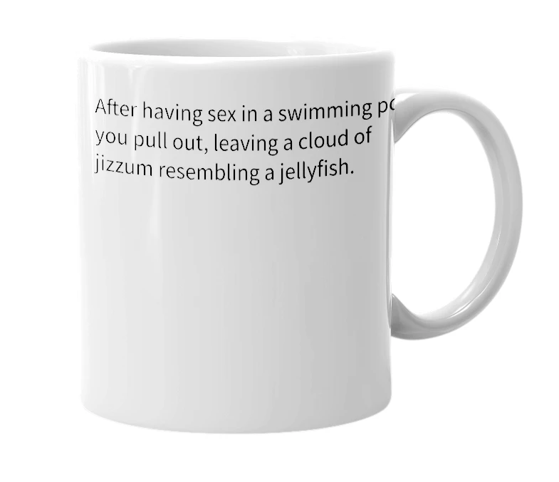 White mug with the definition of 'jizzum jellyfish'