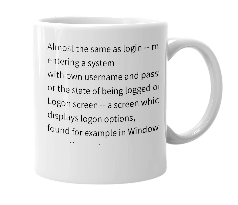 White mug with the definition of 'logon'