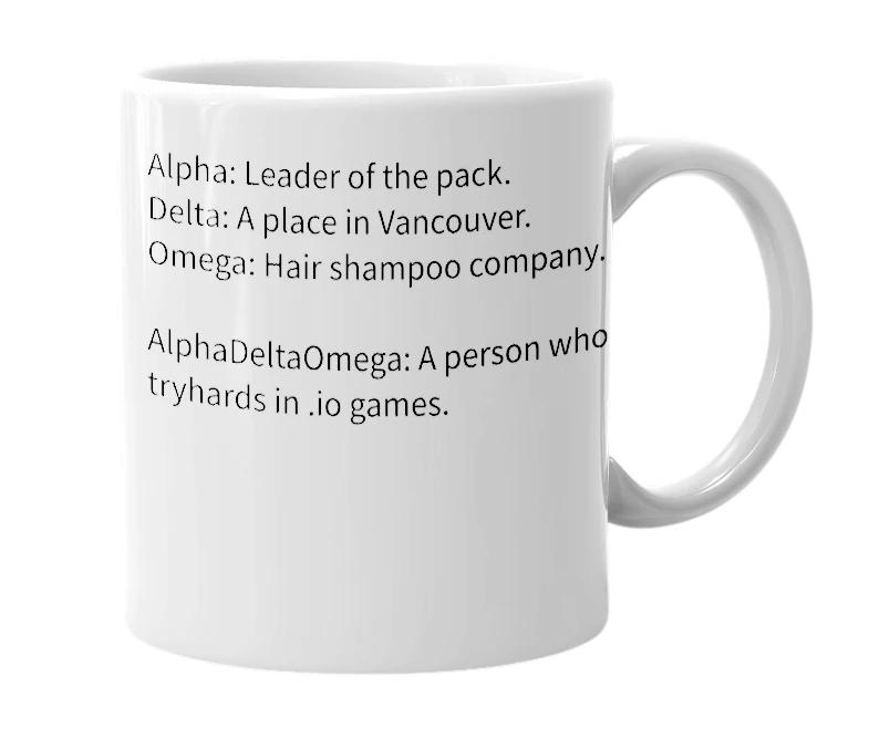 White mug with the definition of 'AlphaDeltaOmega'