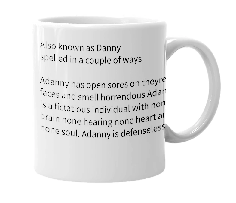 White mug with the definition of 'Adanny'