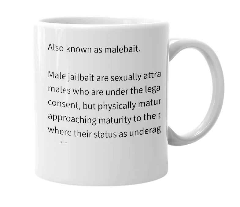 White mug with the definition of 'male jailbait'