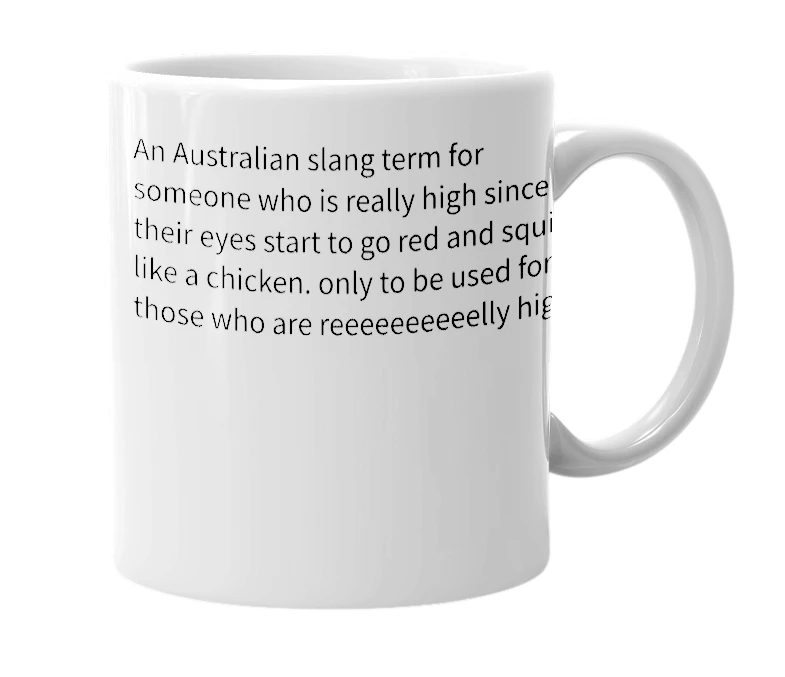 White mug with the definition of 'Chook eyed'