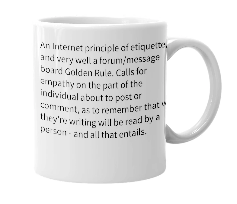 White mug with the definition of 'remember the human'
