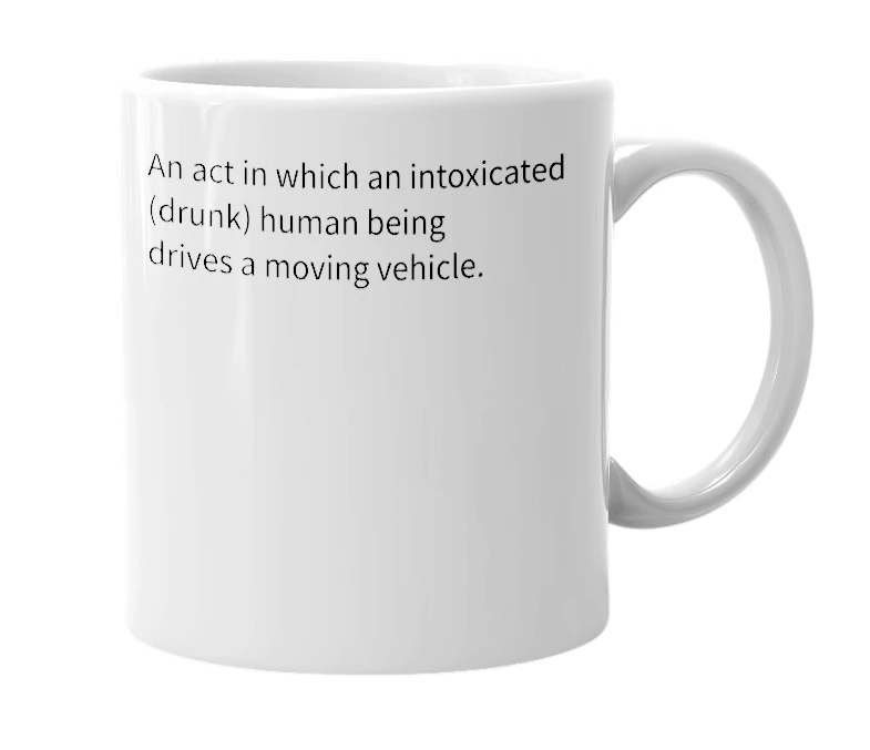 White mug with the definition of 'Drunk Driving'