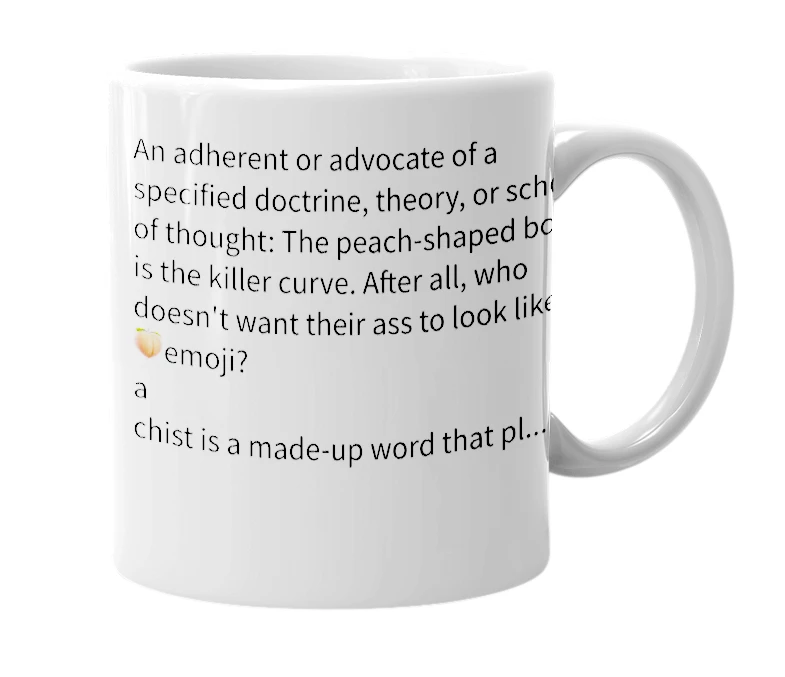 White mug with the definition of 'Peachist'