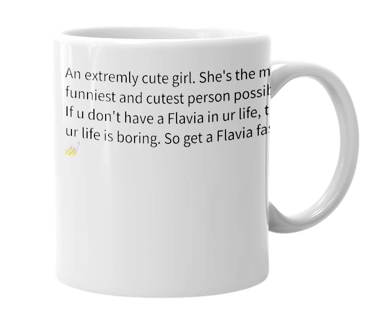 White mug with the definition of 'Flavia'