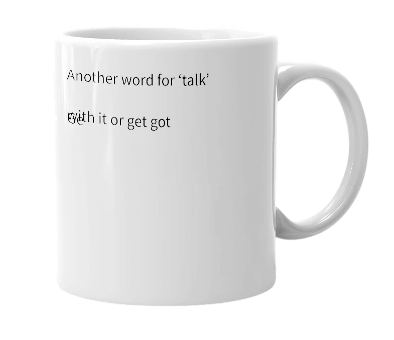 White mug with the definition of 'tawk'