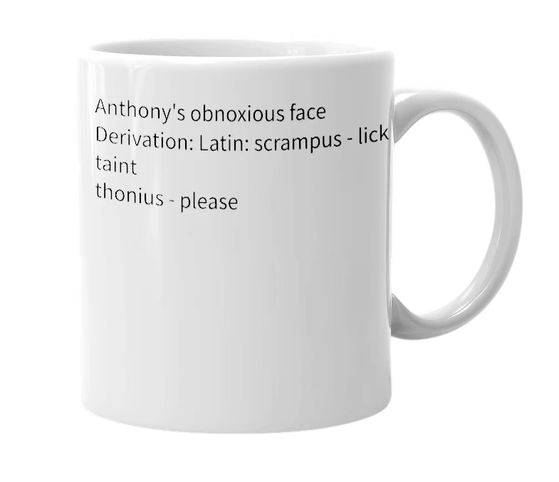 White mug with the definition of 'Scrampthonee'