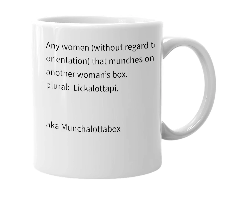 White mug with the definition of 'lickalottapuss'