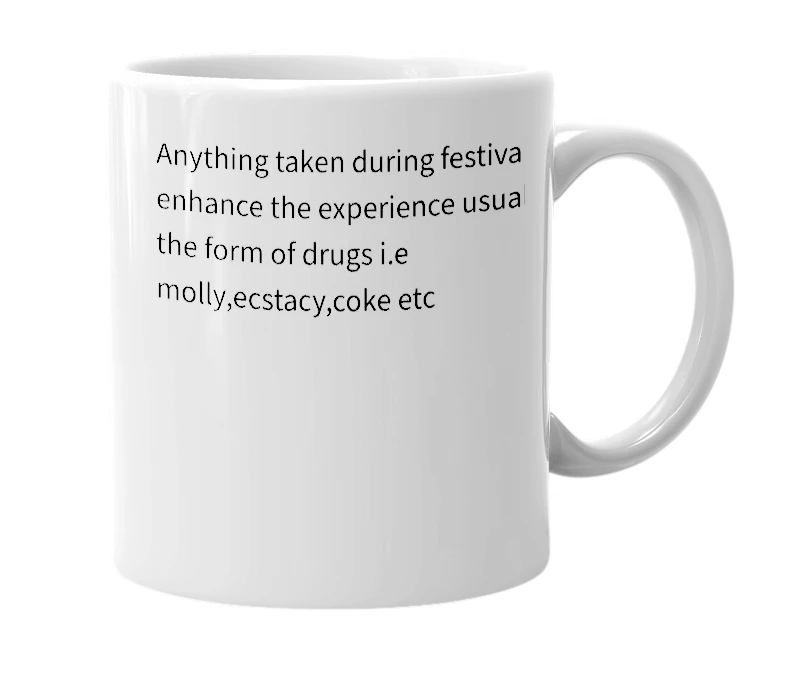 White mug with the definition of 'Festival enhancers'