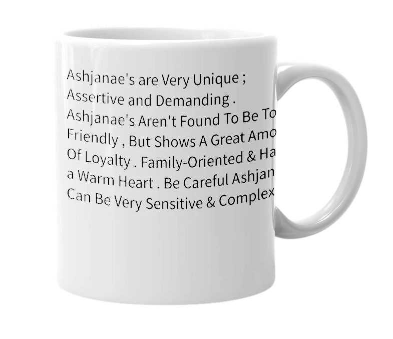 White mug with the definition of 'ashjanae'
