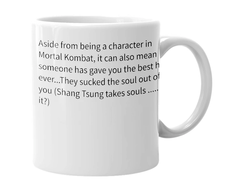 White mug with the definition of 'Shang Tsung'
