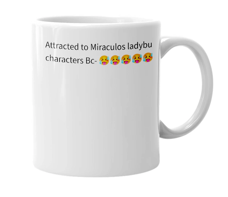 White mug with the definition of 'miraculousexual'