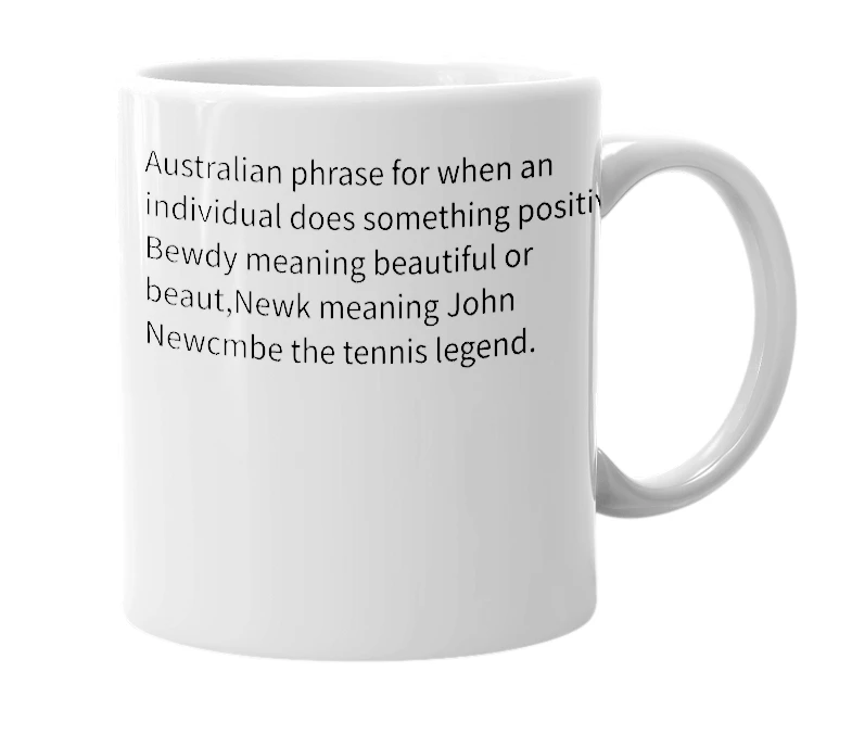 White mug with the definition of 'Bewdy Newk'