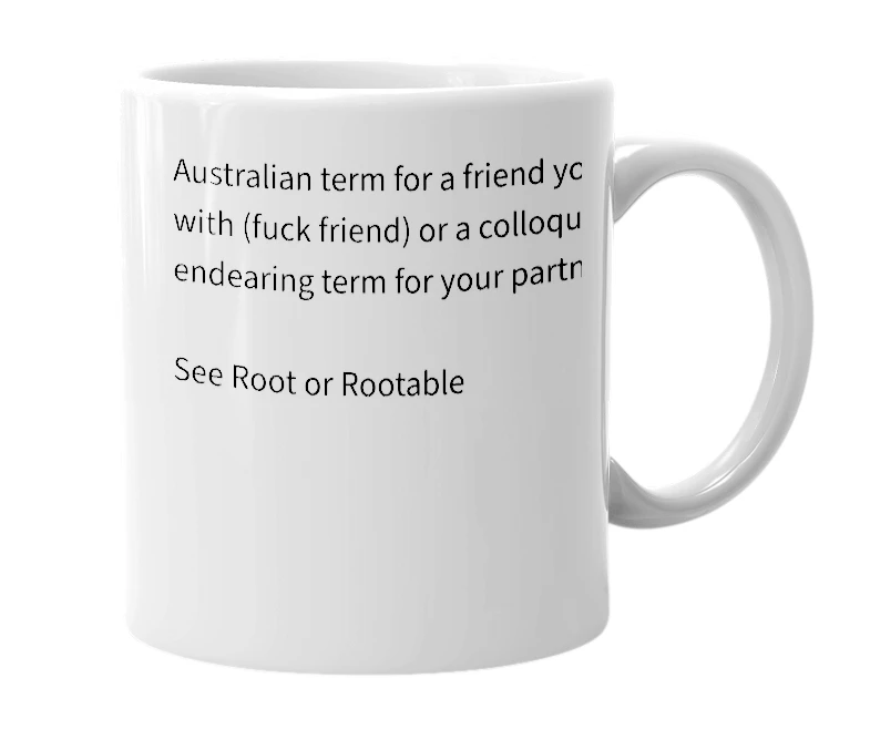 White mug with the definition of 'Rootabilabuddy'