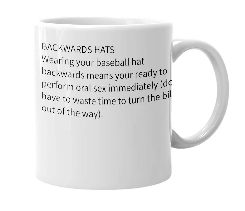 White mug with the definition of 'Backwards Hats'