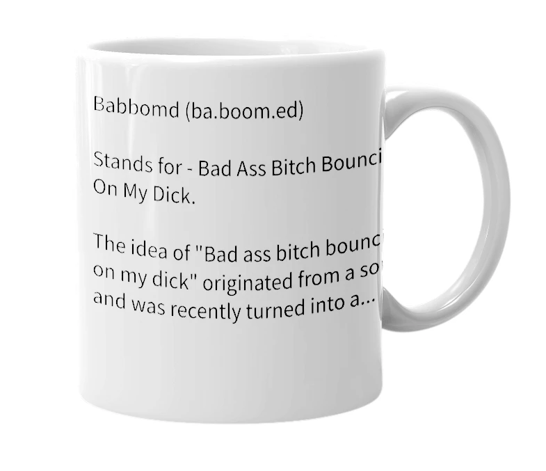 White mug with the definition of 'babbomd'