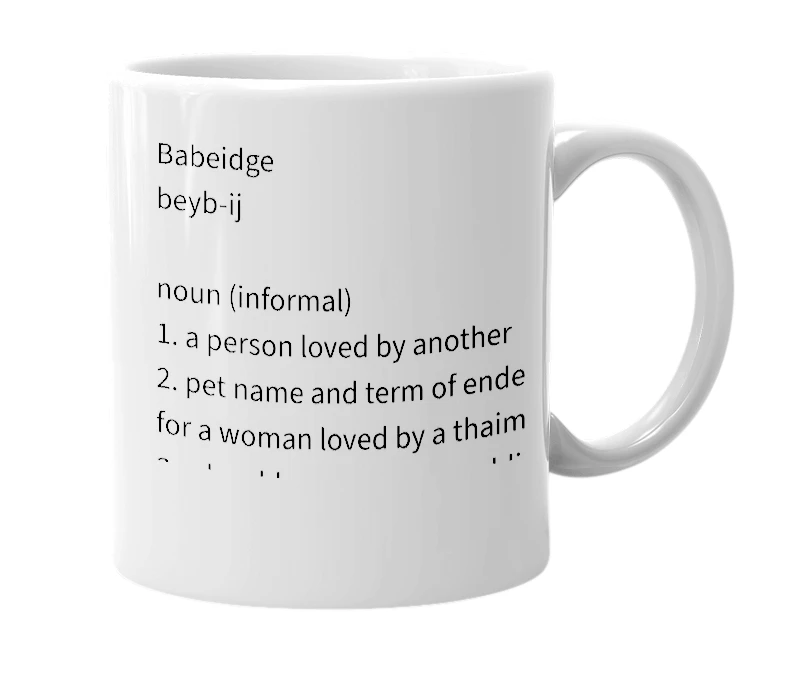 White mug with the definition of 'babeidge'