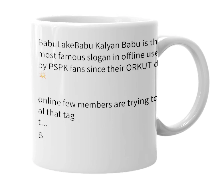 White mug with the definition of 'Kalyan Babu Slogans'