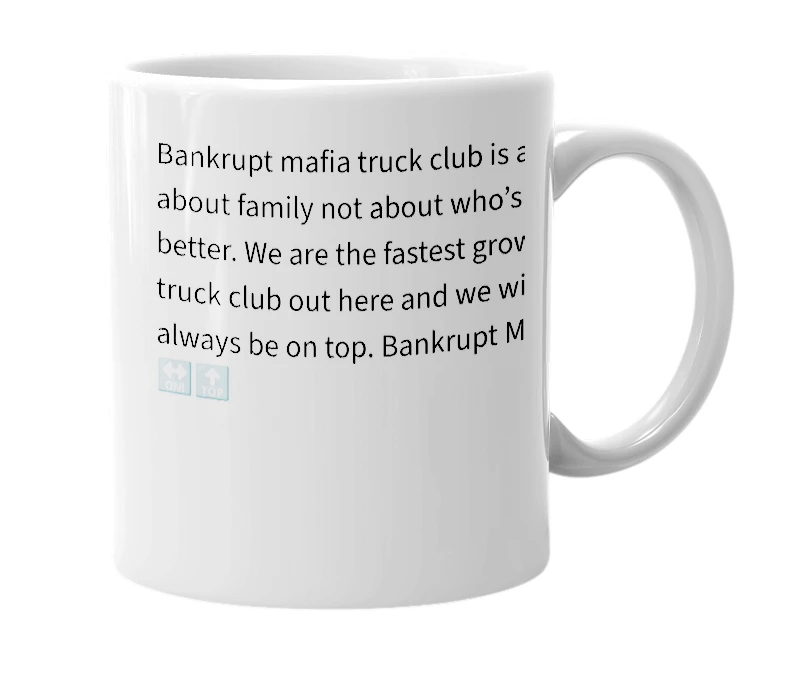 White mug with the definition of 'Bankrupt mafia'