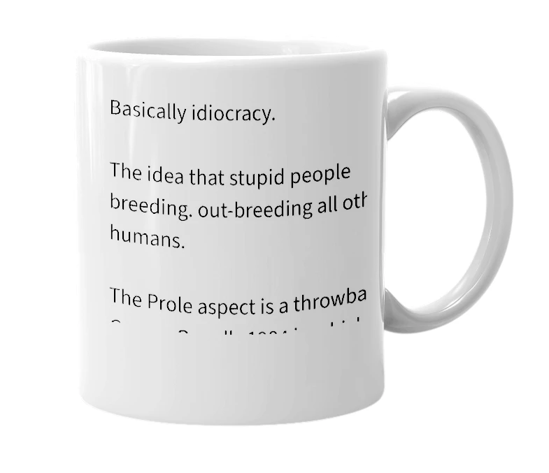 White mug with the definition of 'Prole-iferation'