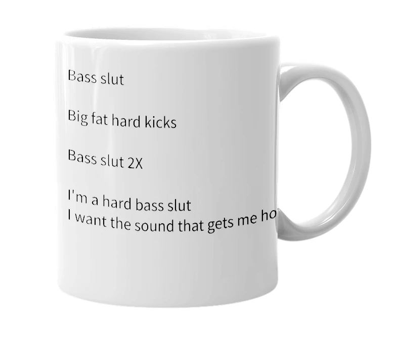 White mug with the definition of 'BassSlut'
