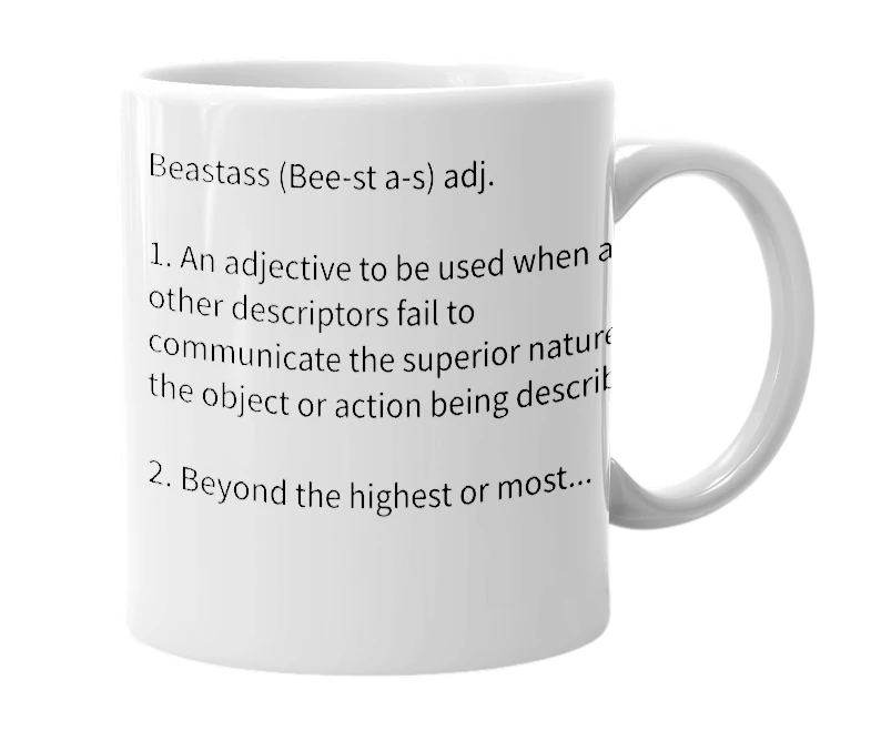 White mug with the definition of 'beastass'