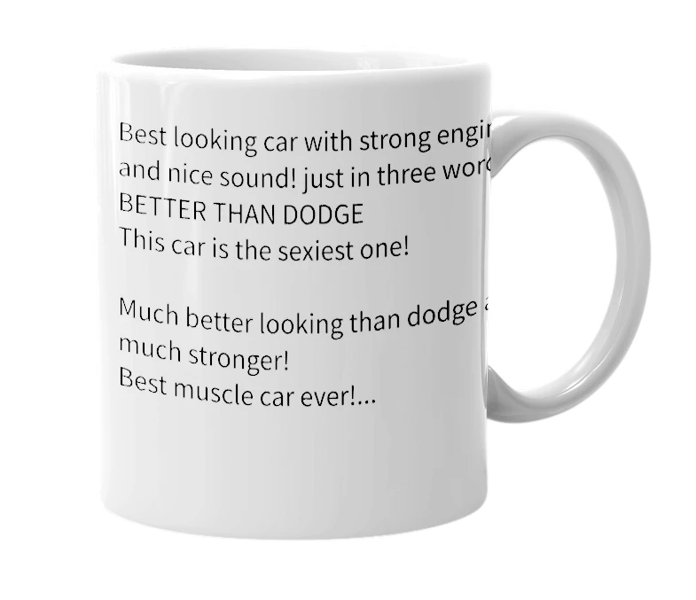 White mug with the definition of 'ford mustang shelby gt500'