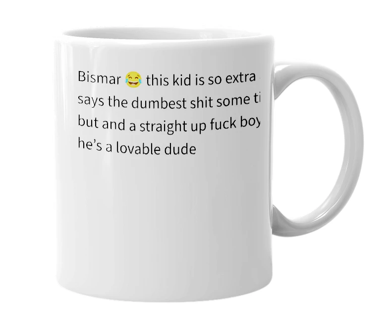 White mug with the definition of 'bismar'