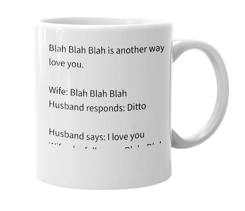 White mug with the definition of 'Blah Blah Blah'