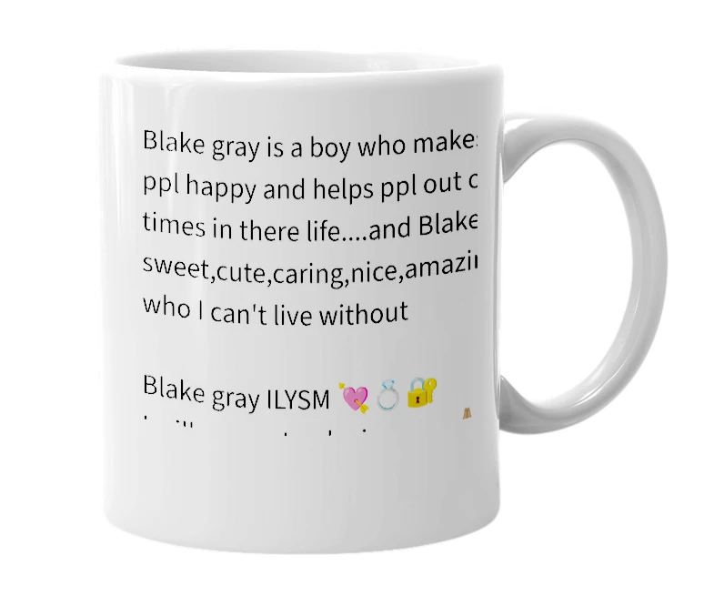 White mug with the definition of 'blake gray'