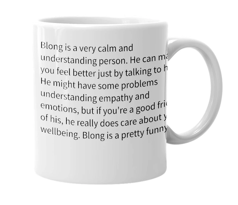 White mug with the definition of 'Blong'